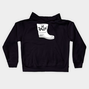 We Trawlin' Kids Hoodie